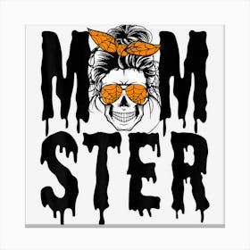 Momster Mom Monster Skull Messy Bun Halloween Momster 1 Canvas Print