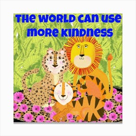 Kindness Canvas Print