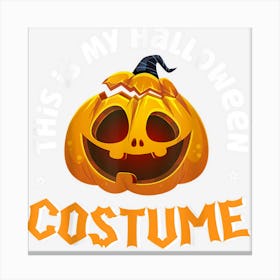 This Is My 1st Halloween Costume Happy Pumpkin Canvas Print