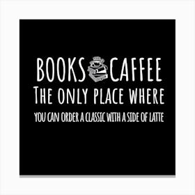 Books And Coffee Canvas Print