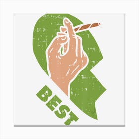 Best Buds Weed Matching Couple Joint Stoner Friends Canvas Print