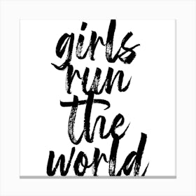 Girls Run The World Square Canvas Print