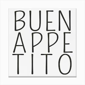 Buena Apetito Canvas Print