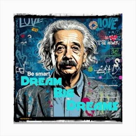 Dream Big Dreams Canvas Print