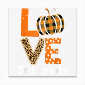 Thankful 3st Grade Teacher Shirts Canvas Print