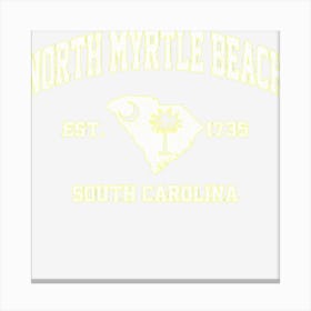 Trending North Myrtle Beach South Carolina Sc Vintage State Athletic Canvas Print