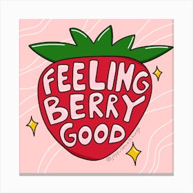 Feeling Berry Good Canvas Print