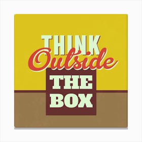 Think Outside The Box Canvas Print