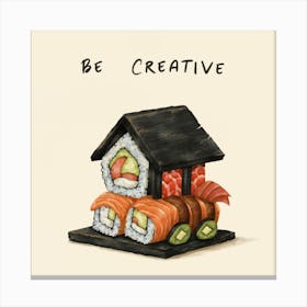 Be Creative 1 Canvas Print