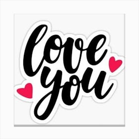 Love You Canvas Print