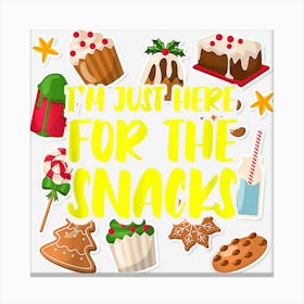 Im Just Here For The Snacks Christmas Pajama Funny X Mas Canvas Print