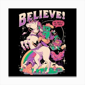 Believe - Funny Unicorn Alien Magic Gift 1 Canvas Print