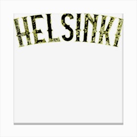 Helsinki Finland Vintage Black Text Apparel Canvas Print