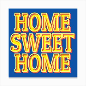 Home Sweet Home Lighting Canvas Print