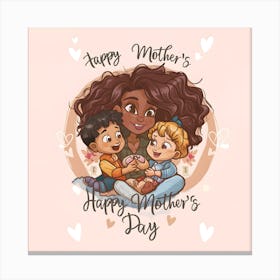 A Cute Cartoon Style Of A Mother Sitting With Her Daughter And Son - Happy Mother's Day Canvas Print