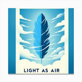 Light As Air Canvas Print