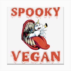 Spooky Vegan Canvas Print