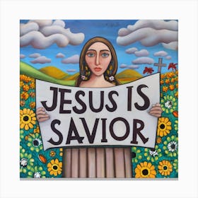 Jesus Is Savior Canvas Print