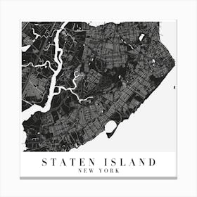Staten Island New York Minimal Black Mono Street Map  Square Canvas Print