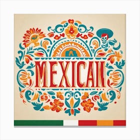 Mexican Flag 26 Canvas Print