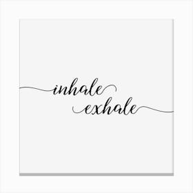 Inhale Exhale (black/white) Canvas Print