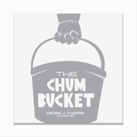 The Chum Bucket Canvas Print