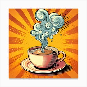 Steaming Cup Of Coffee, Pop Art 3 Canvas Print