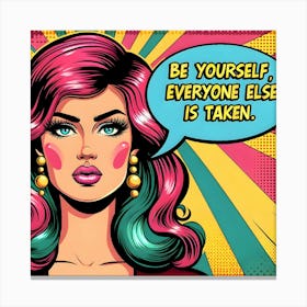 Be Yourself Canvas Print