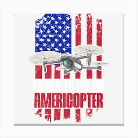 Quadrocopter Design For A Veteran Drone Pilot Canvas Print