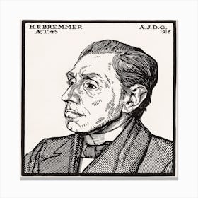 Portrait Of Hendricus Petrus Bremmer, Julie De Graag Canvas Print