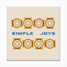 Simple Joys Canvas Print