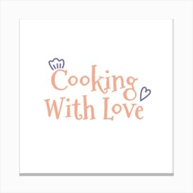 Cooking With Love 1 Canvas Print