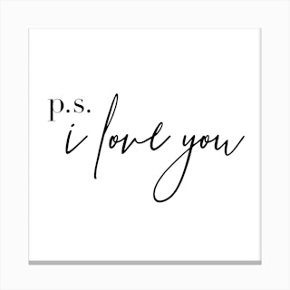 Ps I Love You Canvas Print