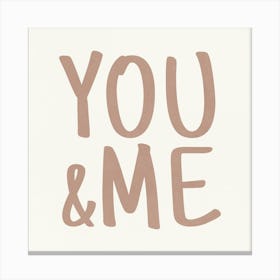 You And Me - 2 Canvas Print