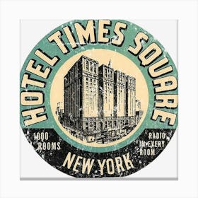 Hotel Times Square Canvas Print