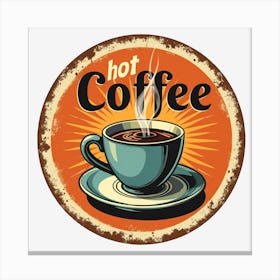 Hot Coffee Canvas Print