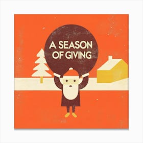 Season Of Giving Canvas Print