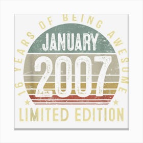 Funny 16 Years Old Vintage January 2007 16th Birthday Gift Canvas Print