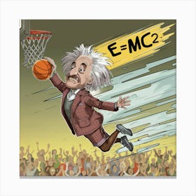 Basketball Dunk By Albert Einstein Canvas Print