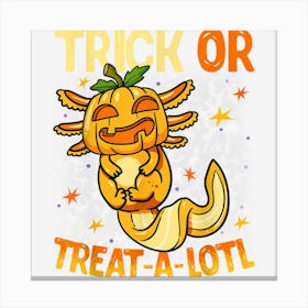 Axolotl Trick Or Treat Axolotl Funny Halloween Canvas Print