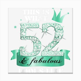 52 & Fabulous I Turquoise Black Party Group Photo Outfit Canvas Print