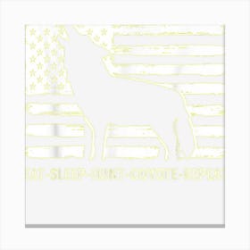 Eat Sleep Hunt Coyote Repeat Canvas Print