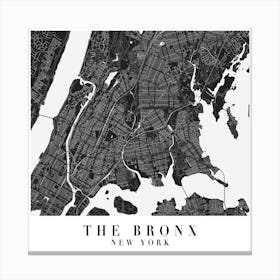The Bronx New York Minimal Black Mono Street Map  Square Canvas Print