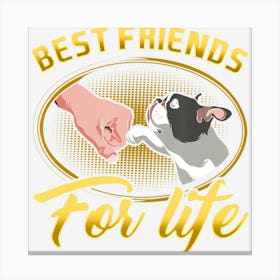 Bestfriends For Life Boston Terrier Dog Mom Dog Dad Funny Canvas Print