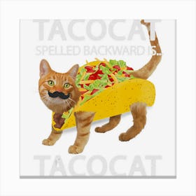 Tacocat Funny Cat Taco Lover Kitty Tacos Canvas Print