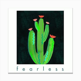 Fearless statement Canvas Print