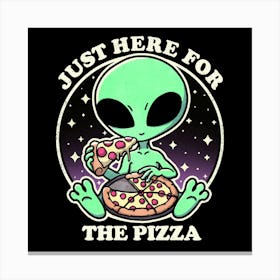 Aliens love Pizza Canvas Print