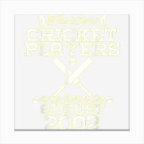 22 Year Old Birthday In August 2002 Best Cricket Players Canvas Print