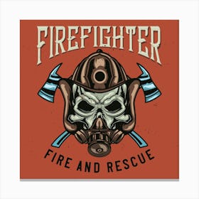 Firefighter Fire And Rescue Canvas Print