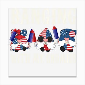 Trending Banging With My Gnomies Gnomies 4th Of July Canvas Print